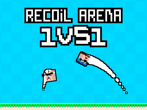  Recoil Arena 1VS1